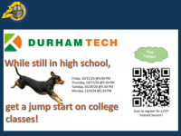 Attention Juniors and Seniors: Take College classes at Durham Tech in Spring 2025 through Career and